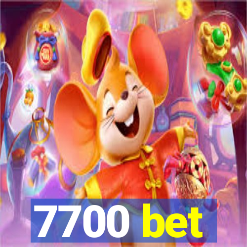 7700 bet